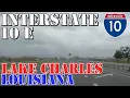 I-10 East - Lake Charles