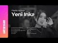 Lagu PLAYLIST AMBYAR - YENI INKA FULL ALBUM - GARA GARA SEBOTOL MINUMAN
