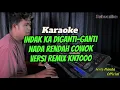 Download Lagu KARAOKE Indak Ka diganti ganti REMIX Nada Rendah COWOK || Karaoke Minang || lagu Minang || Rayola
