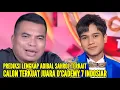 ADIBAL SAHROL KECEPLOSAN KATAKAN INI TERKAIT SANG JUARA DA7 INDOSIAR, VALEN PEMEKASAN?