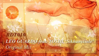 leo guardo toshi sikhanyisele original mix redolent music