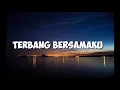 Download Lagu Terbang Bersamaku - Kangen Band (Cover  By Ruang Kost || Lirik)