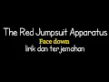 The red jumpsuit apparatus - face down lirik terjemahan Indonesia
