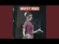 Lagu Mapay Roko (Bajidor)