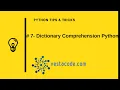 7 - Dictionary Comprehension Python Arabic dictionary comprehension