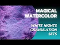 Let s swatch the White Nights granulation watercolor sets