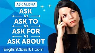 Difference between ASK, ASK TO, ASK FOR, and ASK ABOUT | English Grammar for Beginners