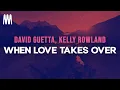 Lagu David Guetta, Kelly Rowland - When Love Takes Over (Lyrics)