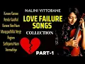 Download Lagu Tamil Love Failure Songs - Juke Box ( Part 1 ) | Nalini Vittobane