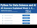 Python for Data Science and AI Answers Coursera Applied Data Science by IBM Week 1 Week 2