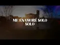 Calibre 50 - Me Enamoré Solo (LETRA)