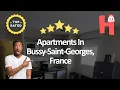 Apartments In Bussy-Saint-Georges France