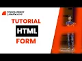 Tutorial HTML Form Bahasa Indonesia