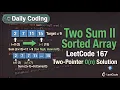 LeetCode 167 Two Sum II Master the Two-Pointer Technique