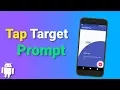 Tap Target Prompt - Android Library Overview in Kotlin
