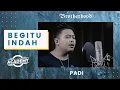 Download Lagu PADI - Begitu Indah - Brotherhood Version