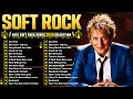 Download Lagu Rod Stewart, Elton John, Phil Collins, Michael Bolton, Eagles - Soft Rock Love Songs 70s 80s 90s