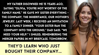 My father chose my sister over me, but he didn't know I built a billion-dollar empire.