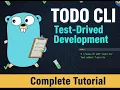Build a Todo CLI App in Go with Test-Driven Development Complete Tutorial