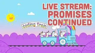 Live Stream 2 Promises in JavaScript - Part 2