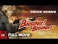 Lagu Breaker! Breaker! (1977) | FULL ACTION MOVIE | Chuck Norris | George Murdock | Terry O'Connor