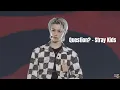 Download Lagu Question? - Stray Kids full performance