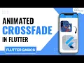 Flutter Animated Cross Fade Widget Tutorial Widget of the Week