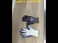 Best work gloves on Amazon Amazon vs Lowe s