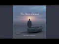 No More Denial