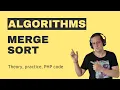Merge Sort Algorithm Explained Theory and Practical Implementation in PHP