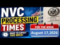 NVC Processing Times As of August 17 2026 Welcome Letter Document Review NVC Inquiry