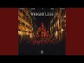 Download Lagu Weightless