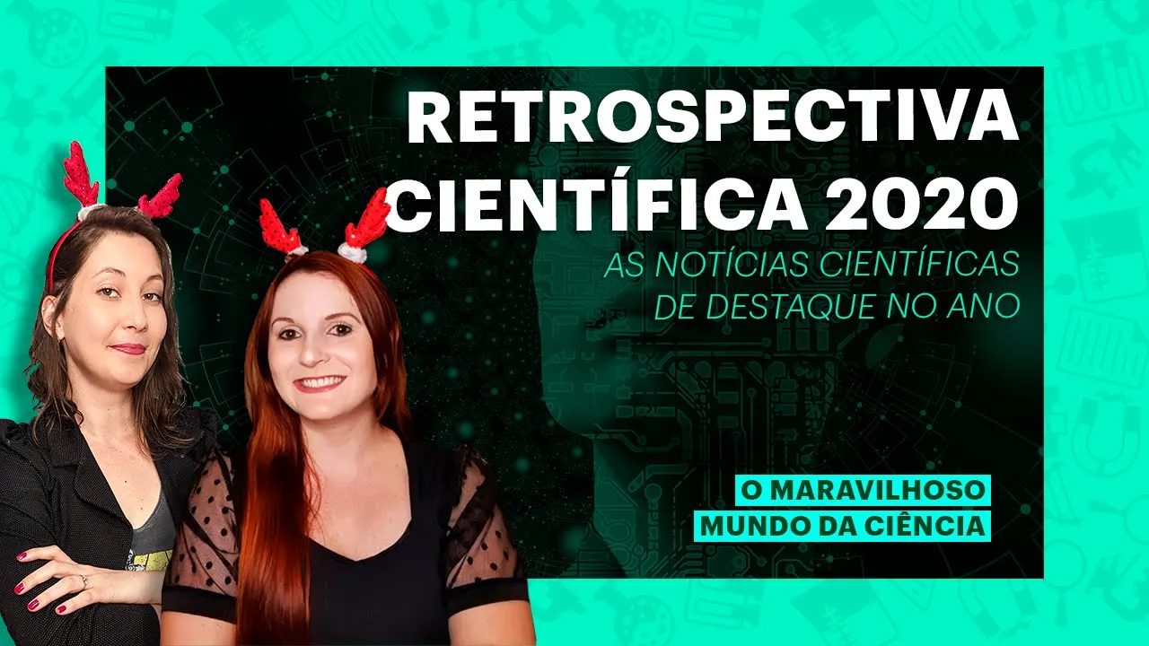 RETROSPECTIVA CIENTÍFICA 2020 - #PandemiaSemFake