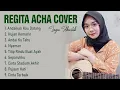 Lagu REGITA ECHA COVER FULL ALBUM TERBARU 2023 | TOP 20 LAGU COVER REGITA ECHA #tiktok #viral #coverlagu