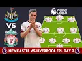 Download Lagu VAN DIJK OUT ❌😱 NEWCASTLE vs LIVERPOOL 🔥 BEST PREDICTED LINE-UP (4-3-3) | EPL 2025/26 MATCHDAY 2