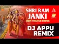 Download Lagu Shri Ram Janki (Edm Trance Mix) Dj Appu