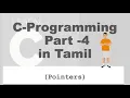 c programming Pointers - Part 4 in Tamil