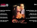 Download Lagu Raaz Movie All Songs || Audio Jukebox || Dino Morea | Bipasha Basu | Bollywood Movie Songs