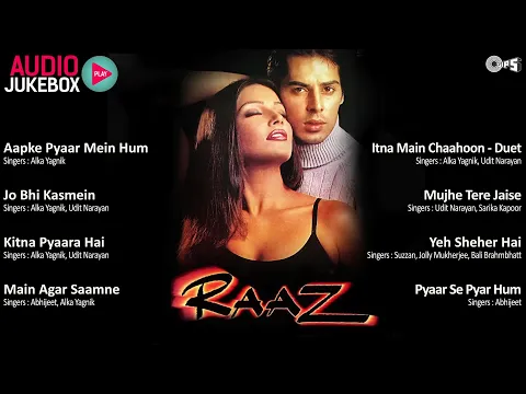Download MP3 Raaz Movie All Songs || Audio Jukebox || Dino Morea | Bipasha Basu | Bollywood Movie Songs