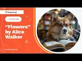 Flowers by Alice Walker - Essay Example