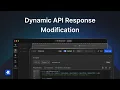 How to Conditionally Modify API Responses in Requestly