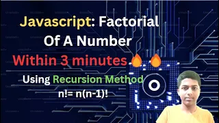 Javascript Factorial Using Recursion Within 3 minutes