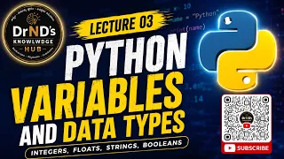 Lecture 03 Python Variables and Data Types Explained Integers Floats Strings Booleans Python