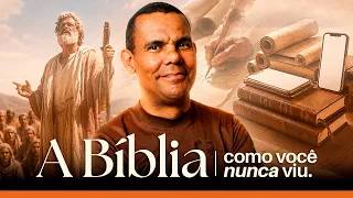 A Bíblia como você nunca viu