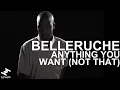 Download Lagu Belleruche - Anything You Want (Not That)
