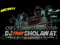 Download Lagu DJ SHOLAWAT TRAPP HAJATAN HOREG BASS NGUKK . TERBARU 2024. AFM RMX