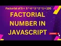 Factorial number program in javascript hindi me