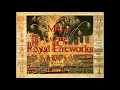 Music for the Royal Fireworks - Handel