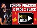 Download Lagu Full album Bondan Prakoso feat 2 Black