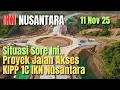 IKN Hari Ini, Situasi terbaru Proyek Jalan Akses KIPP 1C #iknnusantara 